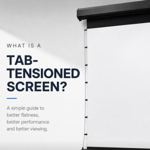 What Is a Tab-Tensioned Projector Screen